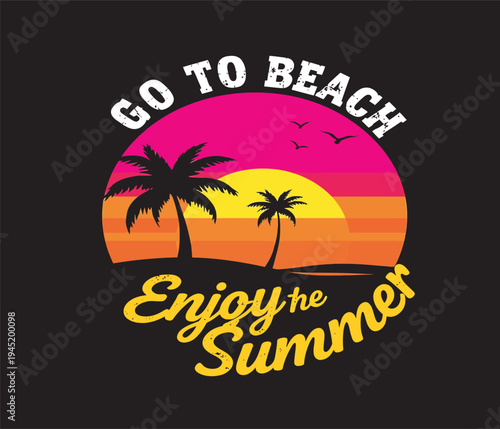 Wallpaper Mural Go to beach enjoy summer sunset palm trees typography graphic design Torontodigital.ca