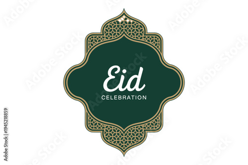 Eid celebration greeting card with arabic geometric pattern frame and elegant typography on dark green background