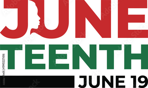 Juneteenth National Independence Day Celebration Graphic, Vector Style Bold Typography with Silhouette and Pan-African Colors