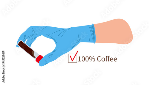 Humorous vector illustration blending medical and coffee themes. Blue gloved hand holds laboratory test tube filled with dark brown liquid labeled 100% COFFEE instead of blood for coffee shop, cafe