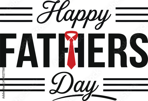 Happy fathers day typography with red tie on white background