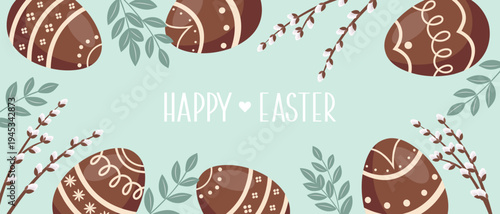 Happy Easter background with chocolate eggs and willow branches. Festive banner for spring holiday.