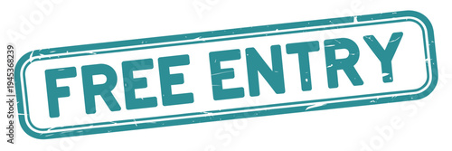 A teal colored rectangular stamp displaying the words free entry