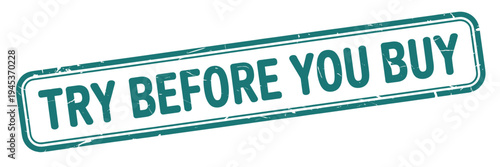 Green stamp graphic reads try before you buy in bold lettering