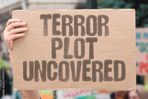 Obraz na plátně "Terror Plot Uncovered" A terror plot targeting a major city was uncovered by federal agents before it could be carried out