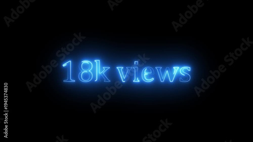  Beautiful Glowing 18K Views Icon Animation Neon Light Style Shiny Social Media Counter Graphic Motion Design Video. 18K Viral Video Views Animation | Eye-Catching Spiral Hypnotic Motion Background |
