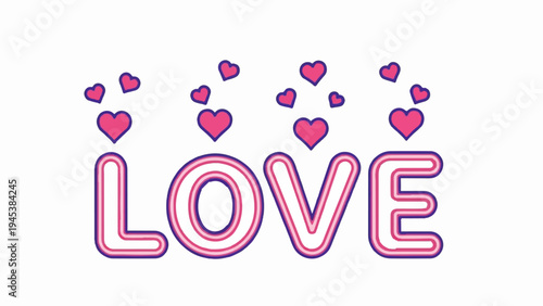 Pink and purple hearts float above the word "LOVE" in neon-style lettering