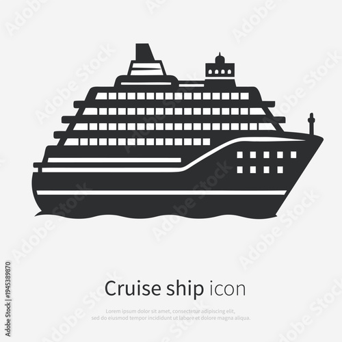 Cruise ship icon silhouette side view isolated on white background. Vector illustration of a classic passenger ocean liner logo.