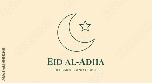 Modern Eid al-Adha Mubarak Celebration Graphic with Crescent Moon and Star Symbol, Blessings and Peace Message on Beige
