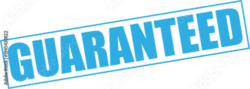 Guaranteed blue stamp on white background for approval and confirmation