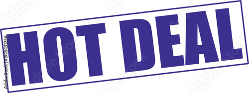 Hot deal discount offer label sticker text sign  sale announcement