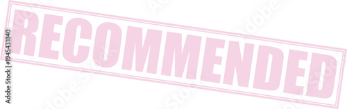 Pink recommended stamp on transparent background for approval and suggestion