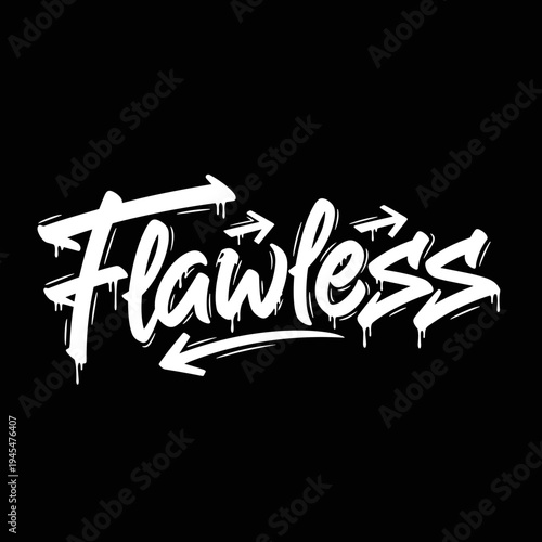 Flawless graffiti style lettering with arrows on a black background.