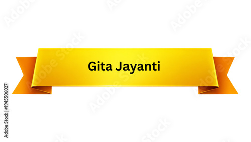 Gita Jayanti Hindu Festival Banner with Yellow Ribbon and Bold Black Text for Sacred Religious Observance, Spiritual Celebration, and Cultural Design