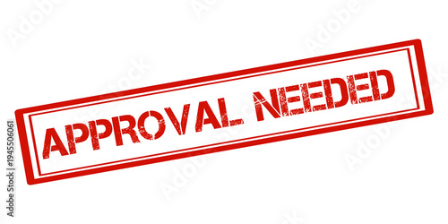 Approval Needed Stamp