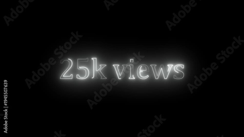 Beautiful Glowing 25k Views Icon Animation Neon Light Style Shiny Social Media Counter Graphic Motion Design Video. 25K Viral Video Views Animation | Eye-Catching Spiral Hypnotic Motion Background |