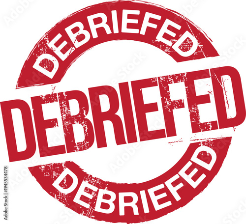 Debriefed. Vector Rubber Stamp.