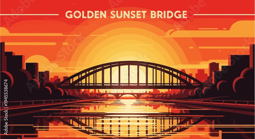 Golden Sunset Bridge Over River, City Skyline Silhouette, Vibrant Orange Sky Reflection