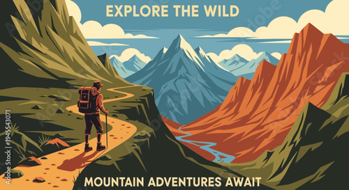 Hiker on mountain trail, exploring wild, adventure awaits, scenic landscape, travel poster style