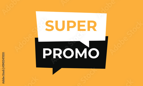 Super promo sale banner with speech bubble on orange background representing promotion, discount, marketing, advertising, and special offer concept for retail campaigns.