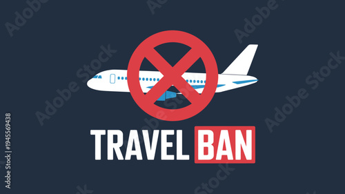 Travel ban sign with airplane and red prohibition symbol on dark blue background