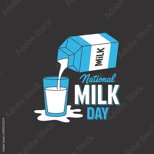National Milk Day celebration with milk carton and glass pouring