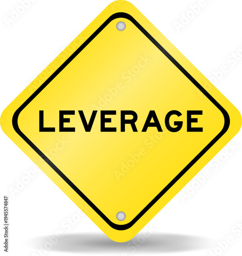 Yellow color transportation sign with word leverage on white background