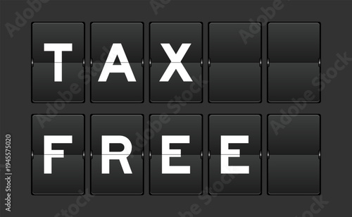 Black color analog flip board with word tax free on gray background
