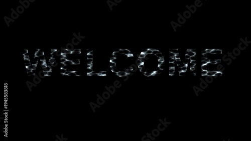 Welcome text with caustic waves effect on plain black background