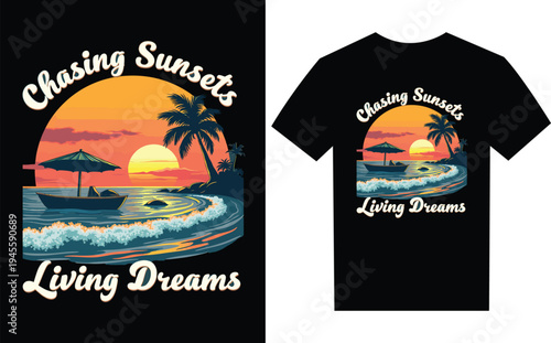 Tshirt design with tropical island and sunset graphic print  Chasing Sunsets Living Dreams