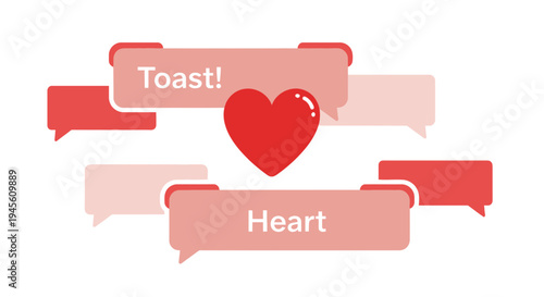 Red Heart Symbol with Chat Bubbles Saying Toast and Heart