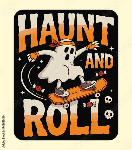 Retro Halloween Skater Ghost Illustration with Haunt and Roll Typography