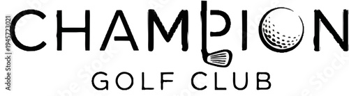 Stylized text reads CHAMPION with a golf ball replacing the 'O', golf club below