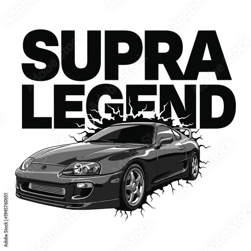 A sleek black sports car emerges from cracked ground with bold Supra Legend text tshirt design