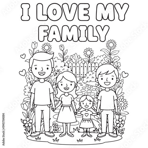 I Love My Family , Family Love Quote, Mothers Day Design