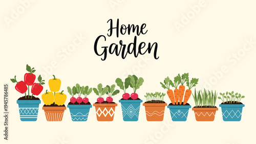 Variety of fresh vegetables growing in decorative blue and terracotta pots under the text Home Garden on a light background for nutrition.