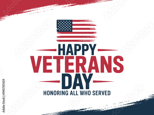 Bold patriotic greeting text declares Happy Veterans Day honoring all military.