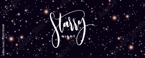 Starry night sky background with elegant handwritten lettering