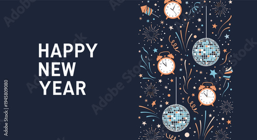 Happy New Year celebratory banner with festive clocks disco balls and fireworks on a dark blue background sky.