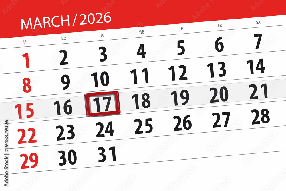 Fototapeta premium Calendar 2026, deadline, day, month, page, organizer, date, March, tuesday, number 17