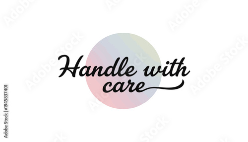Handle With Care Pastel Symbol for Mental Health Awareness, Emotional Vulnerability and World Suicide Prevention Day Support