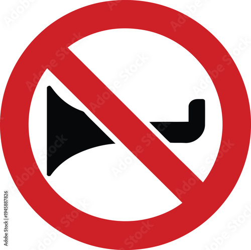 Prohibition sign for horn usage in quiet zones or specific areas