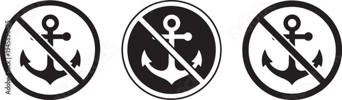 No anchoring signs with anchors and diagonal lines  warning symbols