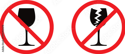 No alcohol and broken glass prohibition signs on white background
