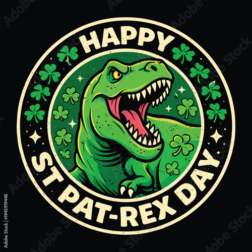 Happy St Pat Rex Day Funny Dinosaur Shamrock Retro Badge Vector