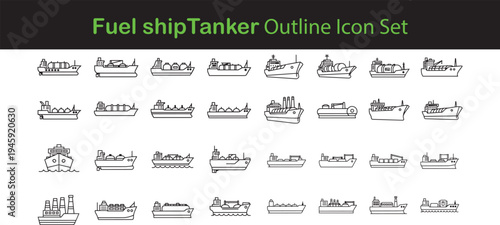 Fuel ship tanker outline icon set with maritime vessel designs for oil export liquid natural gas transportation and global energy shipping