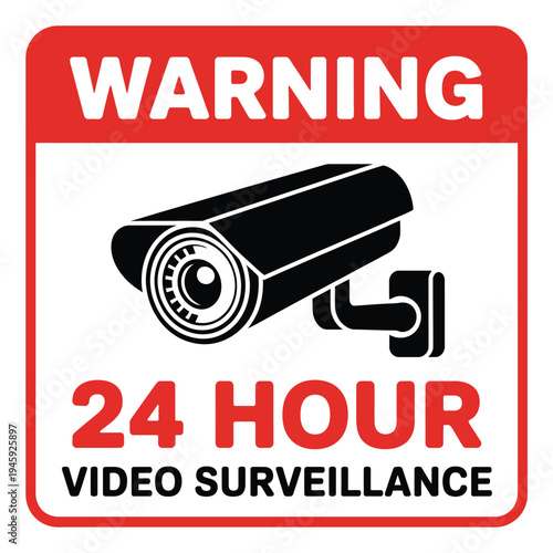 Warning 24 Hour Video Surveillance Security Sign Vector