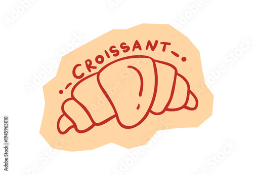 Croissant Icon with Hand Drawn Text and Outline Detail on Organic Shape for scrapbook and journal. Vector illustration design.