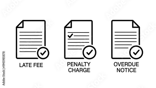 Financial billing document icons for late fee penalty charge and overdue notice with approval checkmarks