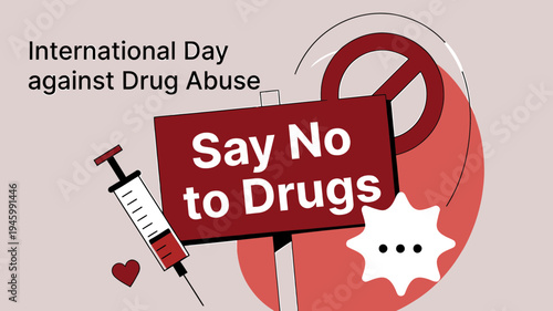 International Day Against Drug Abuse - Say No to Drugs vector illustration